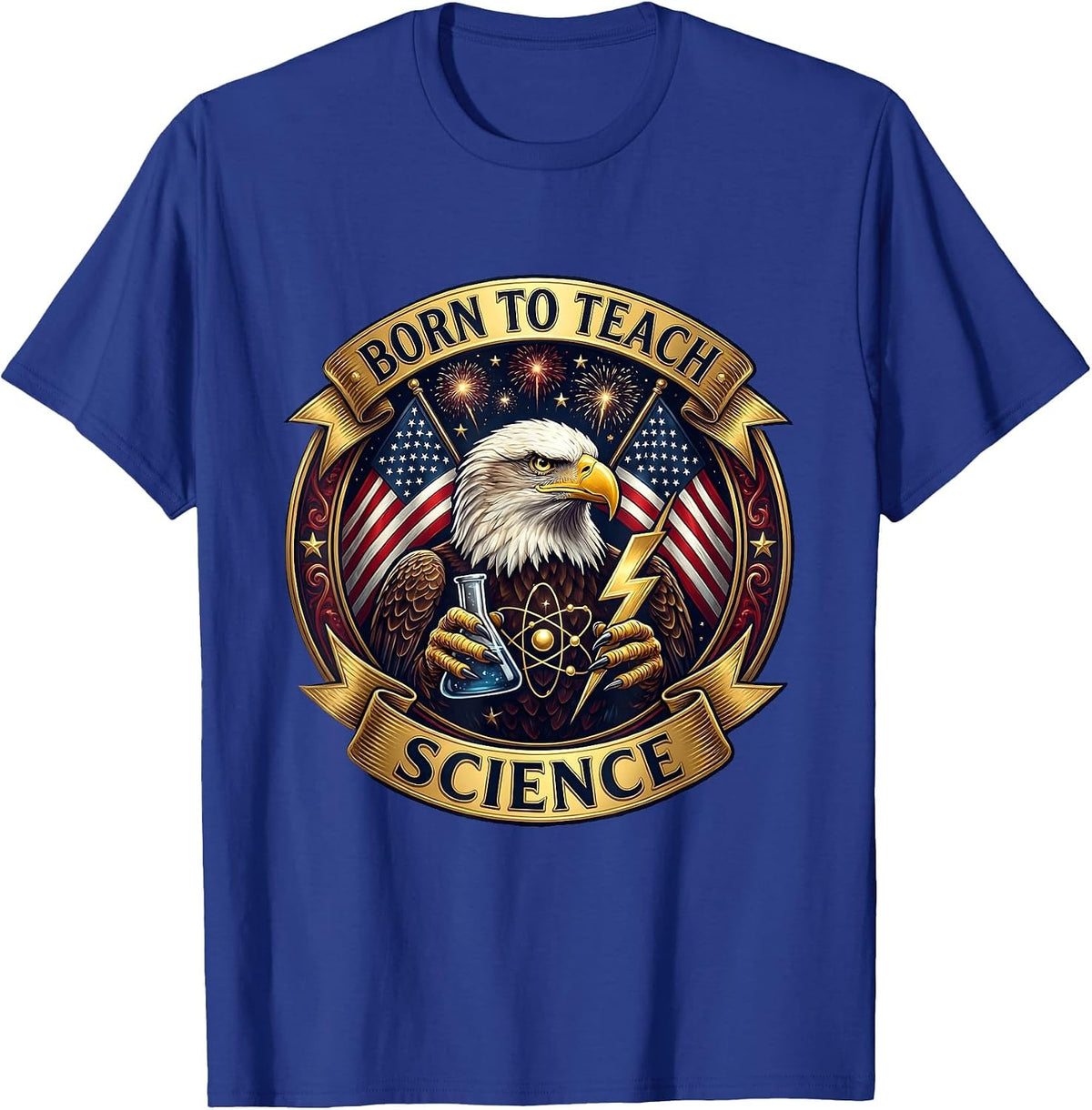 Born to Teach Science Educator Design T-Shirt - Royal Blue