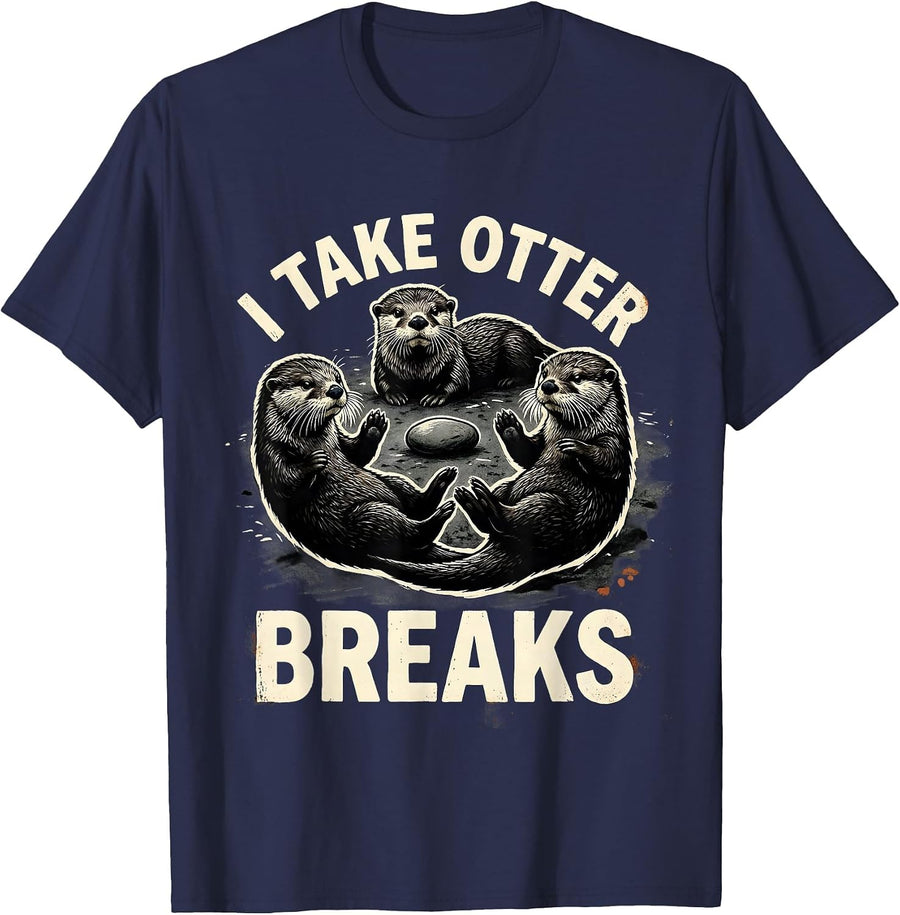 I Take Otter Breaks Funny Otter Lover Humor T-Shirt - Navy Blue