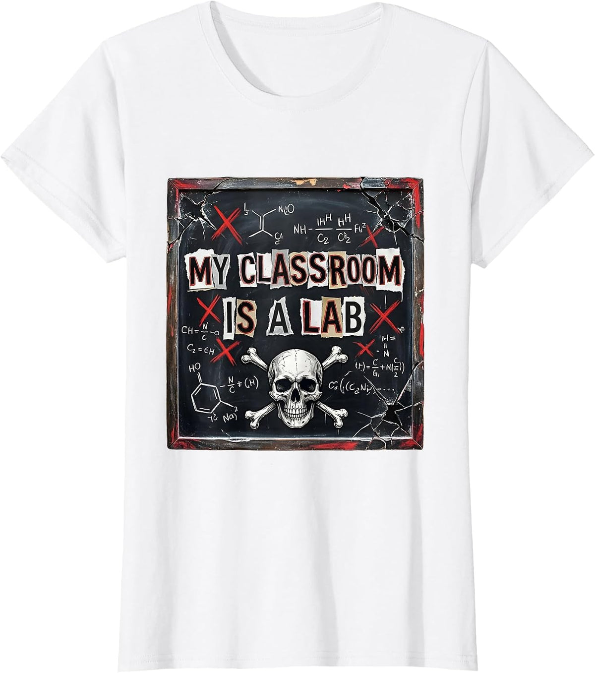 My Classroom Is a Lab Science Teacher Design T-Shirt - White