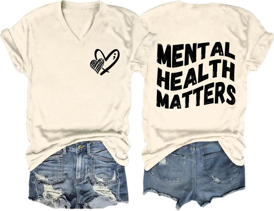Mental Health Matters Shirt Women Inspirational Graphic V Neck Tee - Beige