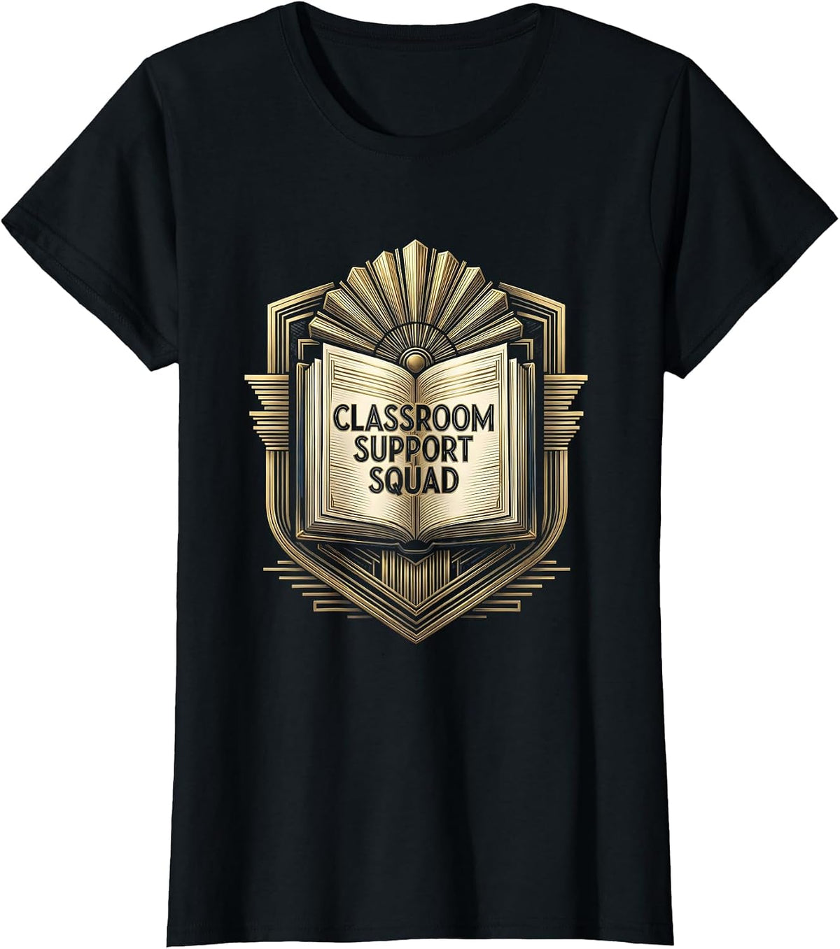 Classroom Support Squad Paraprofessional Design T-Shirt - Black