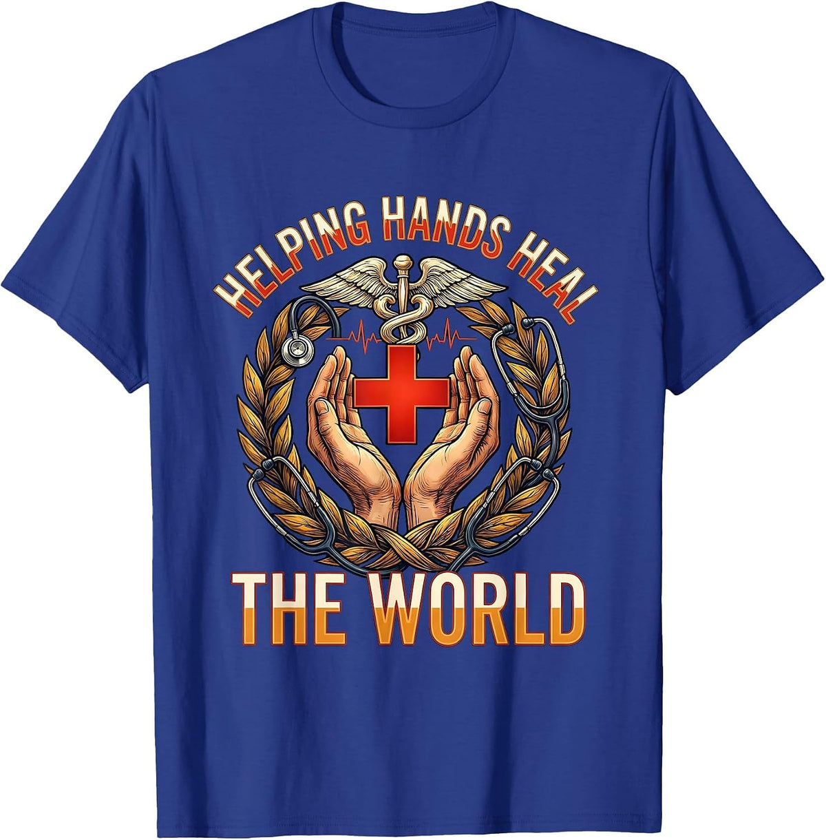 Helping Hands Heal The World Labor Day Design T-Shirt - Royal Blue