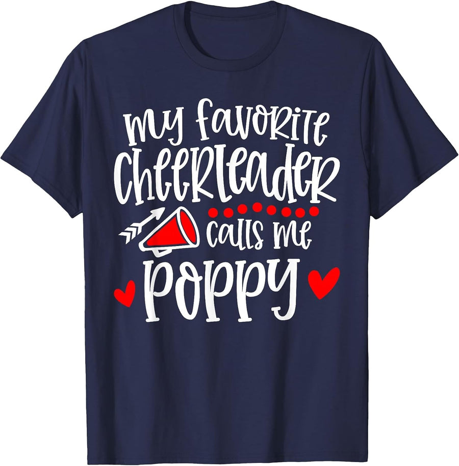 My Favorite Cheerleader Calls Me Poppy Funny Cheerleading T-Shirt - Navy Blue