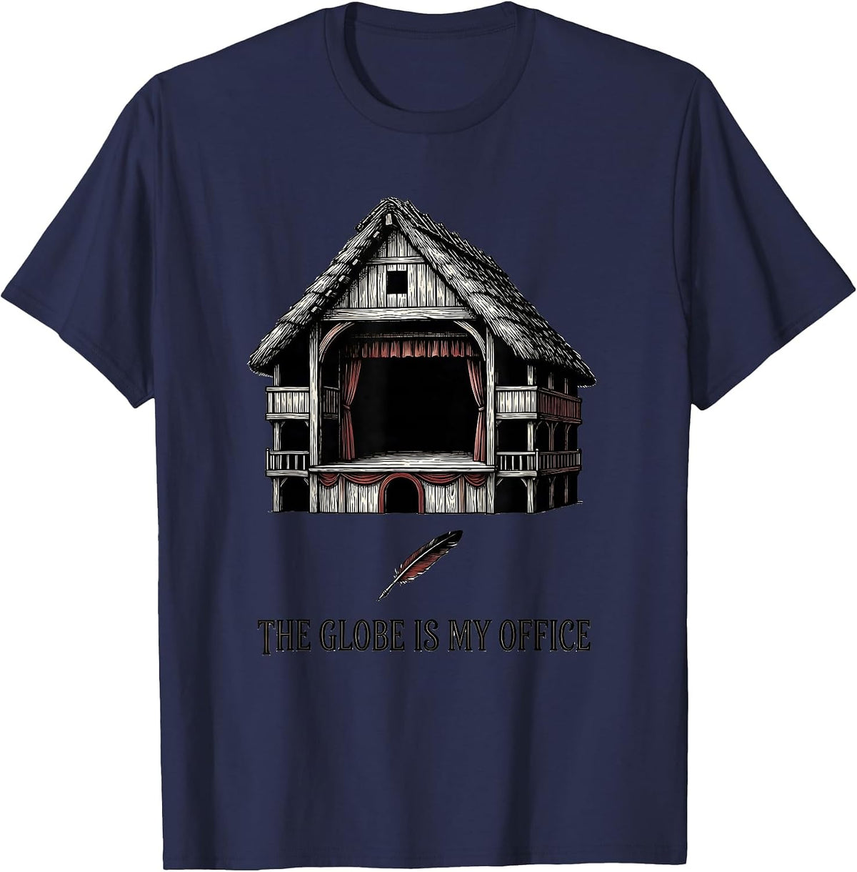 Men's The Globe Is My Office Funny English Literature Humor T-Shirt - Navy Blue
