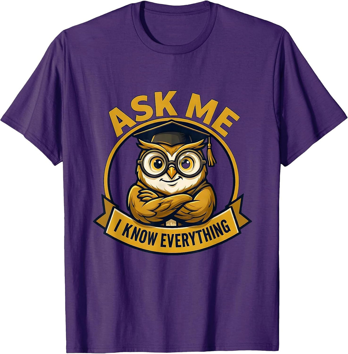 Men's Ask Me I Know Everything Paraprofessional Design T-Shirt - Purple