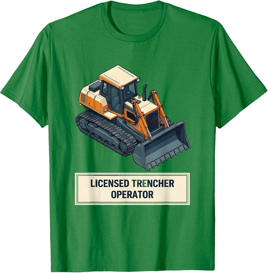 Men's Licensed Trencher Operator Funny Heavy Equipment Operator T-Shirt - Kelly Green