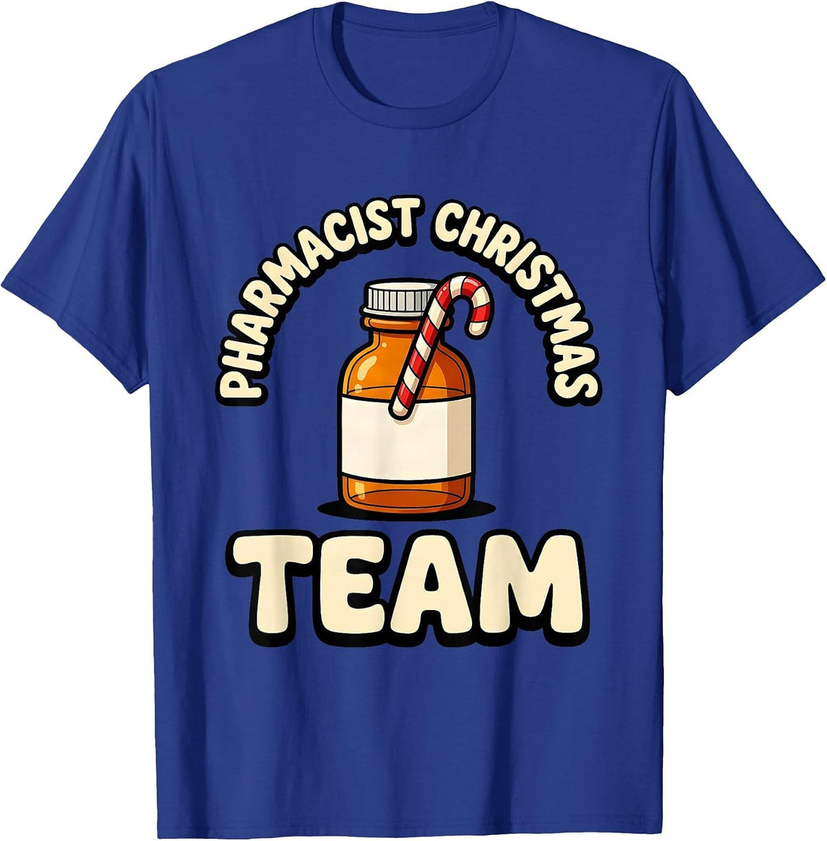 Pharmacist Christmas Team Funny Pharmacy Squad Holiday T-Shirt - Royal Blue