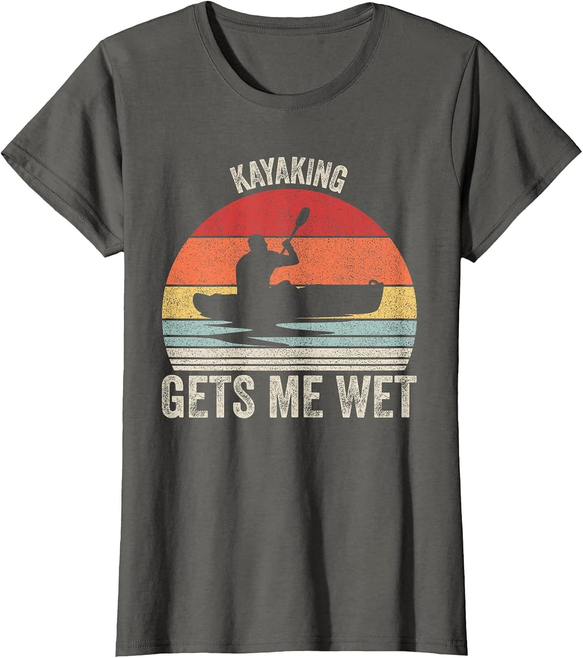 Vintage Retro Kayaking Gets Me Wet Shirt Kayak Kayaker T-Shirt - Asphalt Grey