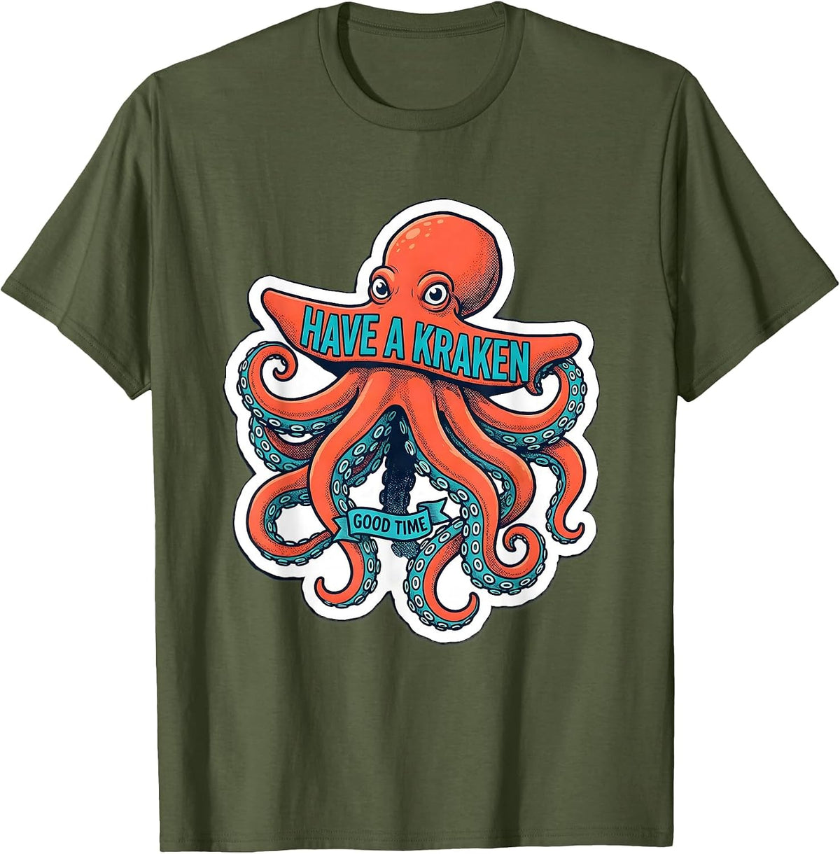 Men's Have a Kraken Good Time Whimsical Octopus Lover Sticker T-Shirt - Olive Green