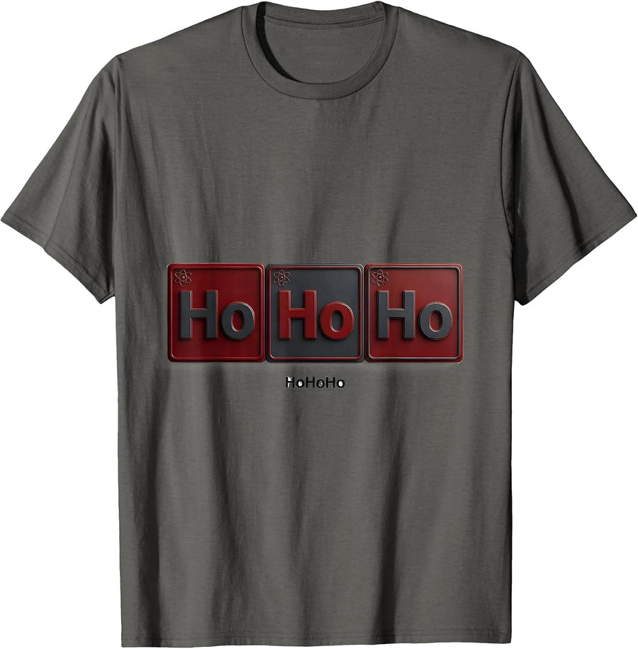 HoHoHo Funny Periodic Table Science Pun Chemistry Teacher T-Shirt - Asphalt Grey
