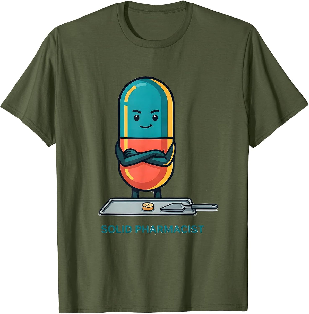 Solid Pharmacist Funny Pharmacy Technician Crew Gift T-Shirt - Olive Green