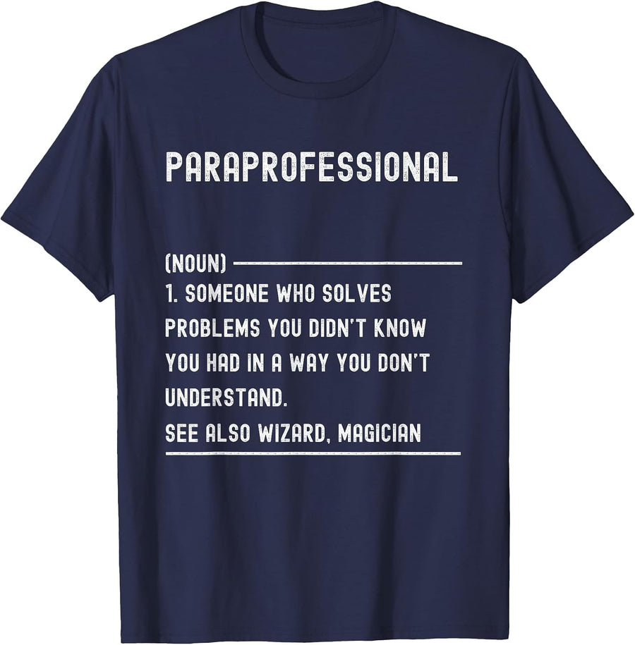 Paraprofessional Definition Shirts Funny Job Title T-Shirt - Navy Blue