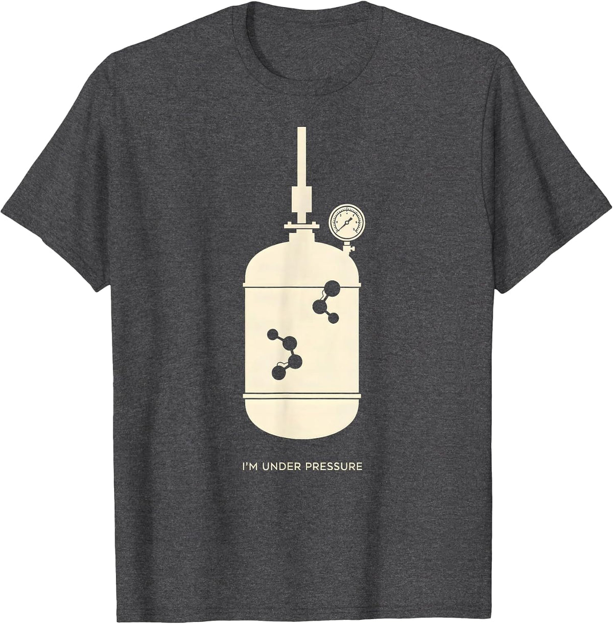 Men's I'm Under Pressure Funny Chemistry Science Teacher Gift T-Shirt - Dark Heather Grey