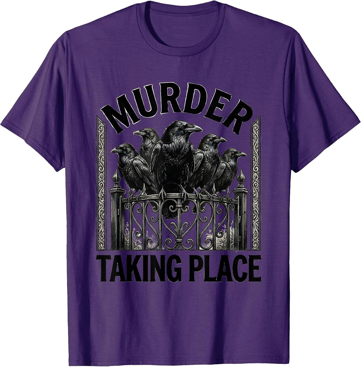 Murder Taking Place Dark Humor Crow Lover Gothic Raven Pun T-Shirt - Purple