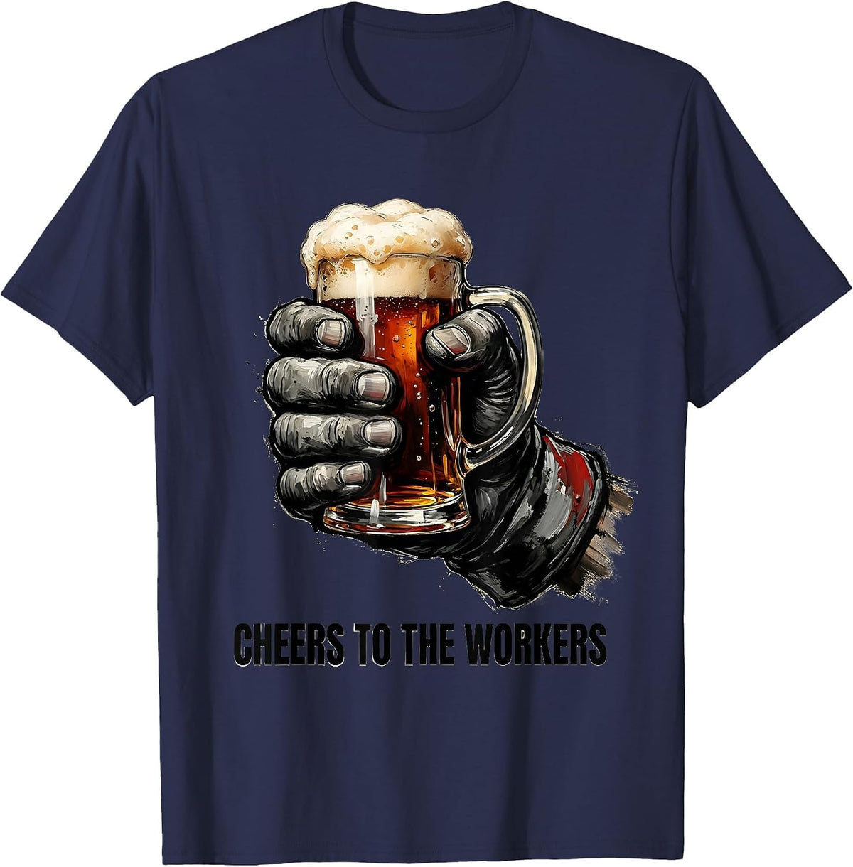 Cheers to the Workers Labor Day Graphic Design T-Shirt - Navy Blue