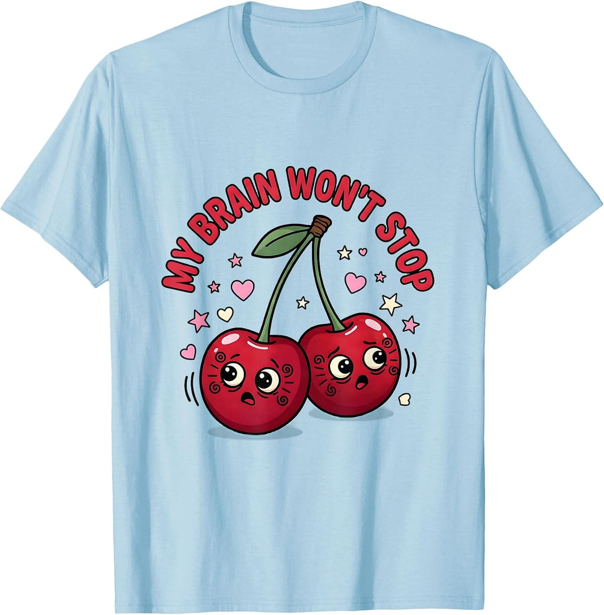 Men's My Brain Won't Stop Overstimulated Design T-Shirt - Baby Blue