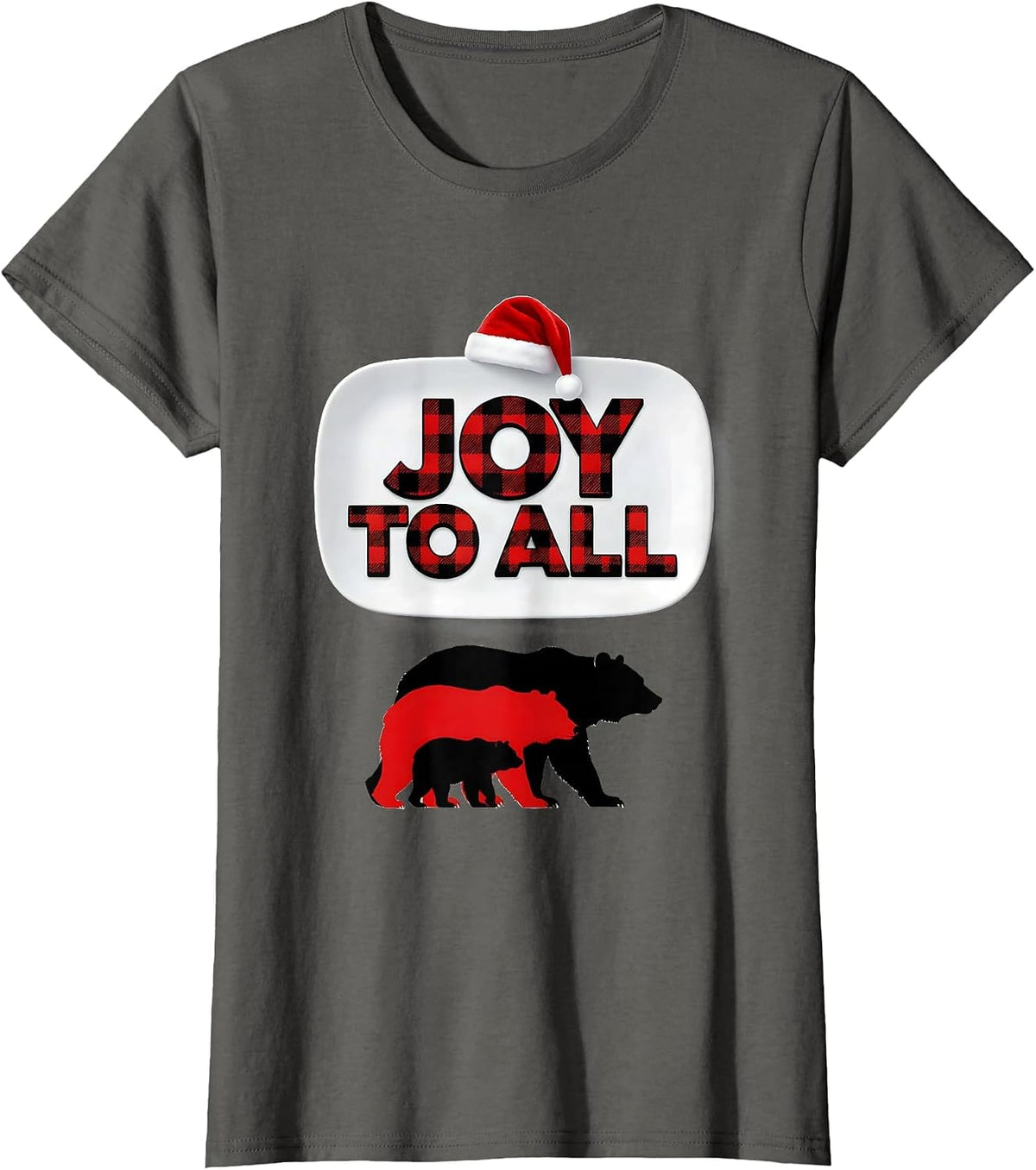 Women's Joy To All Buffalo Plaid Bear Family Christmas Pajama Gift T-Shirt - Asphalt Grey