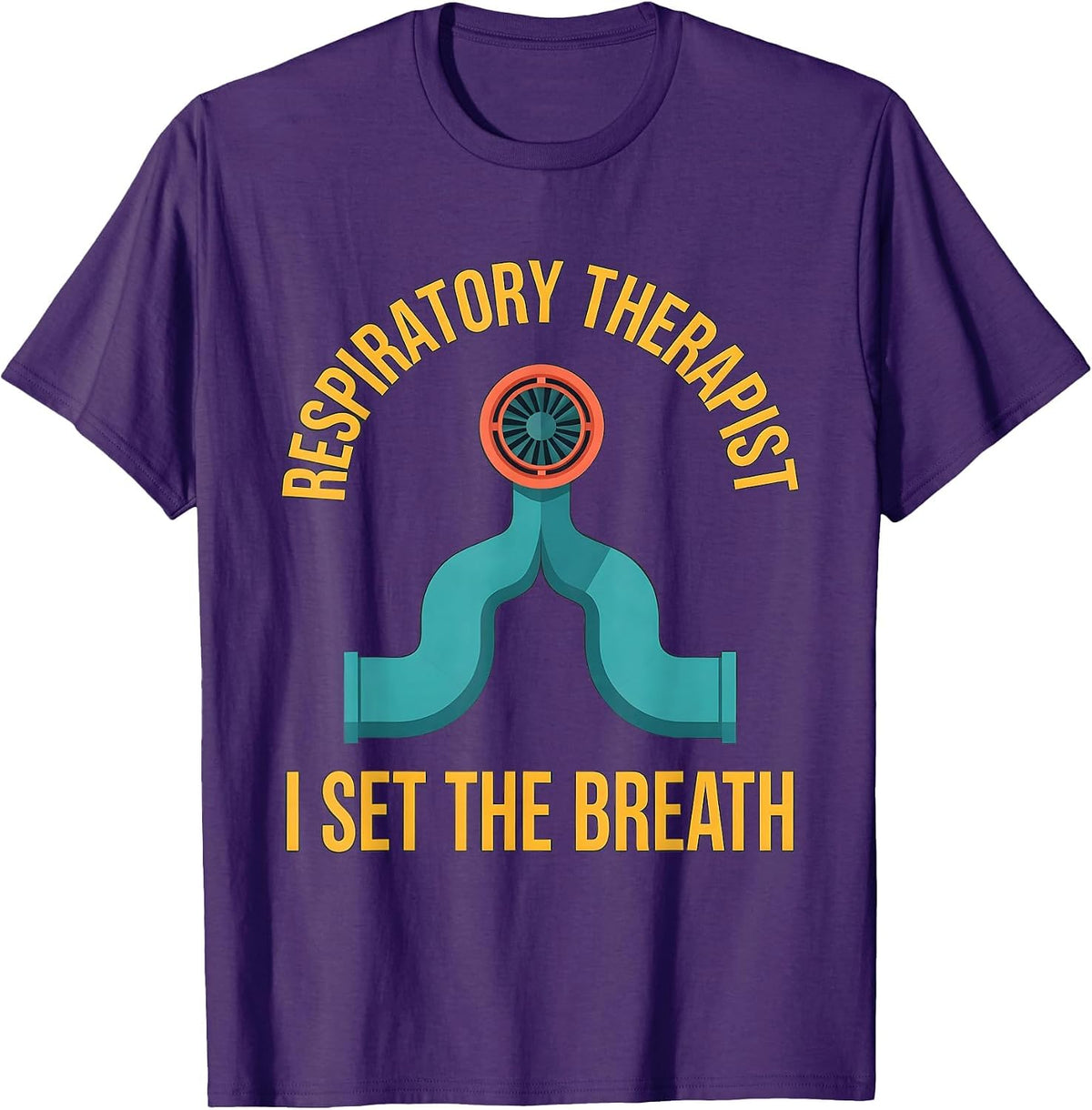 Men's Respiratory Therapist. I Set The Breath Occupational Pride T-Shirt - Purple
