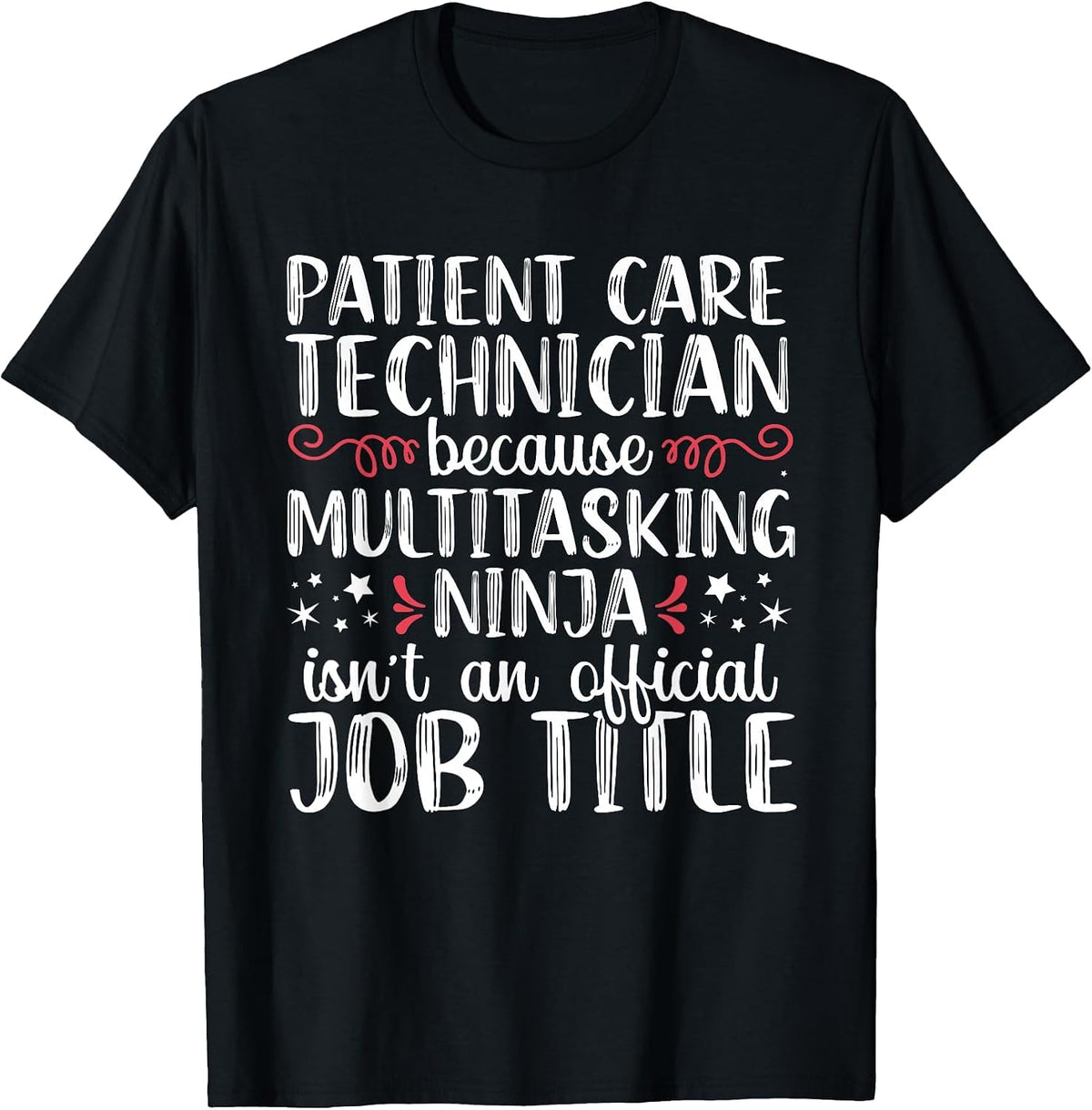 Patient Care Tech PCT Technician Funny Ninja Nurse RN T-Shirt - Black