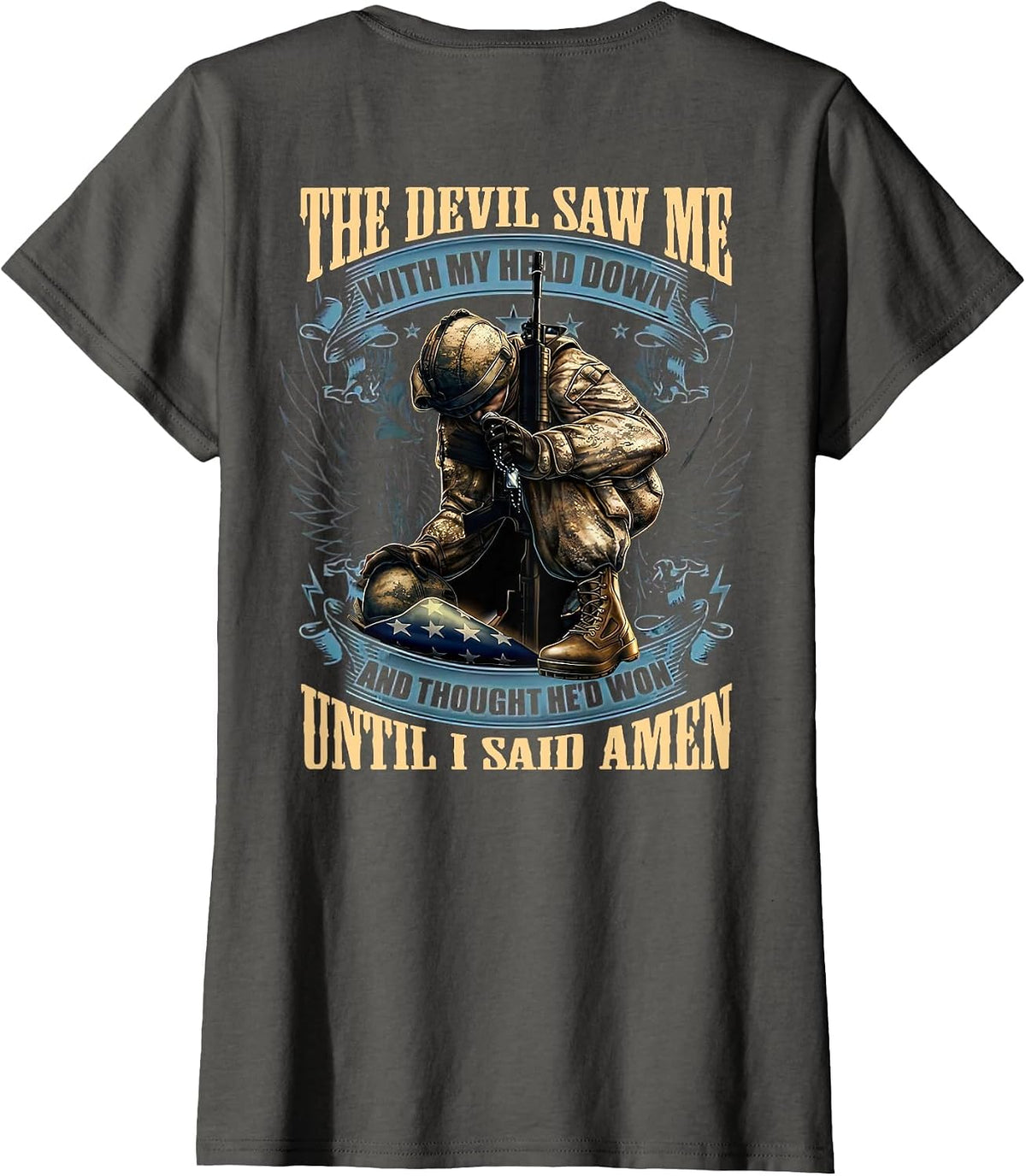 The Devil Saw Me with My Head Down and Thought He'd Won T-Shirt - Asphalt Grey
