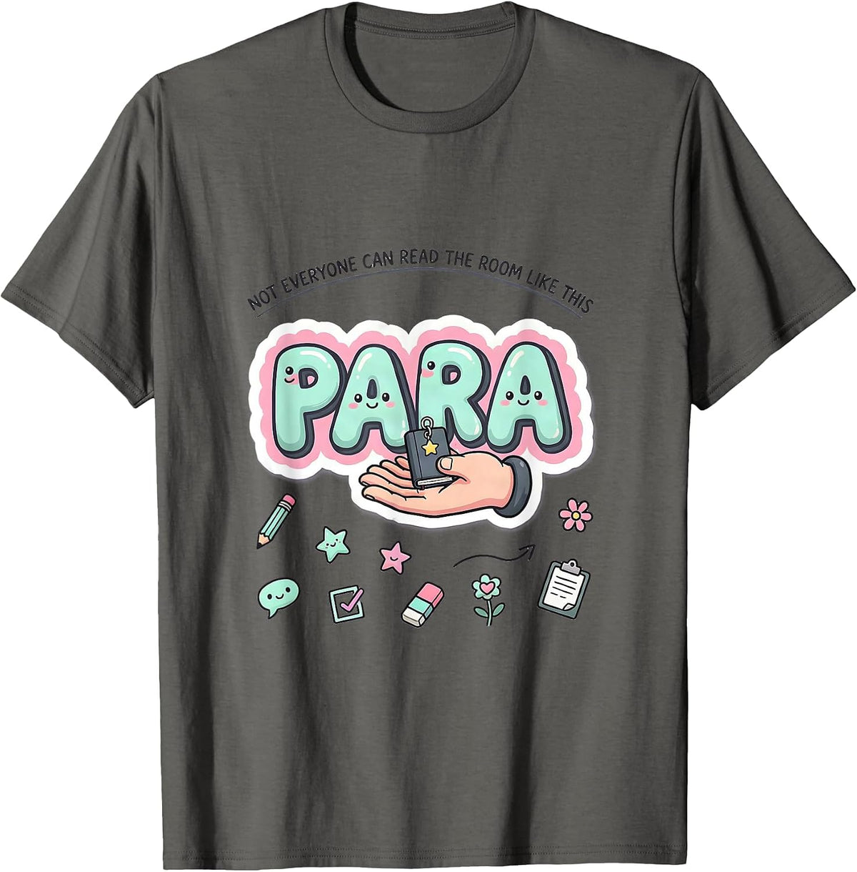Men's Not Everyone Can Read The Room Like This Para T-Shirt - Asphalt Grey