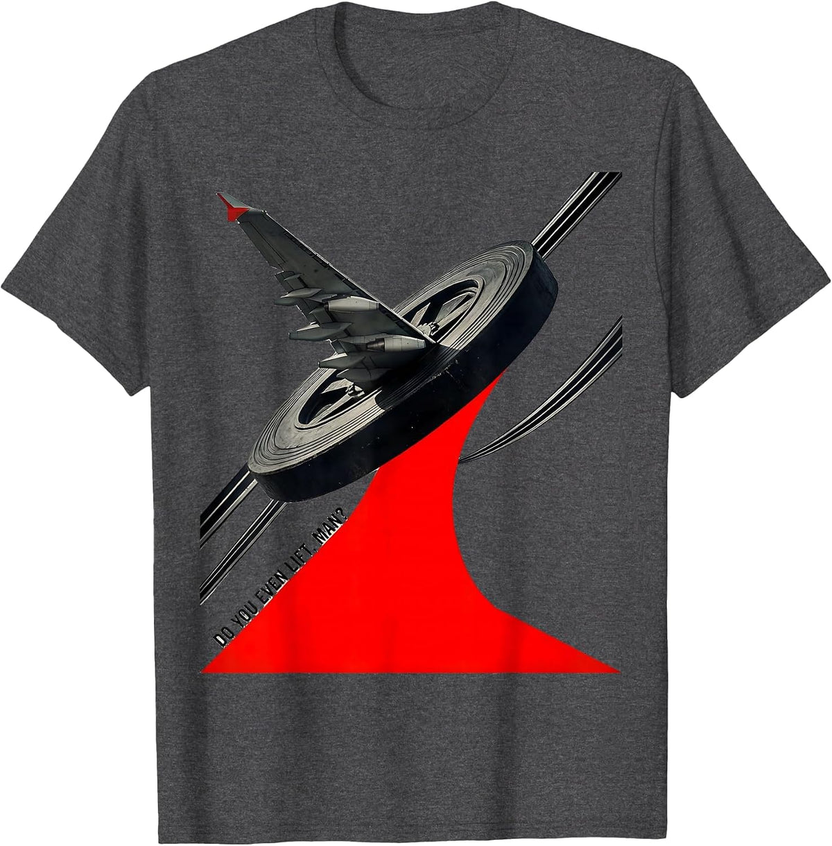 Do You Even Lift, Man? Funny Skiing Snowboarding Aerospace T-Shirt - Dark Heather Grey