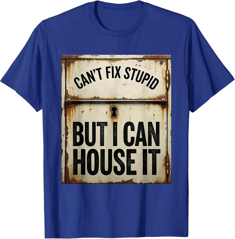Can't Fix Stupid But I Can House It Funny Police Officer T-Shirt - Royal Blue