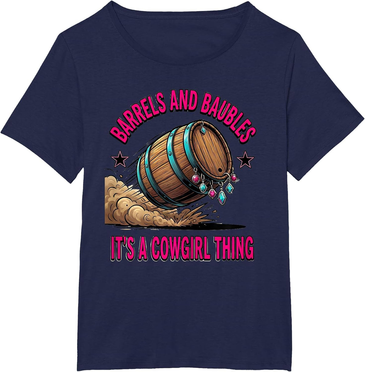 Women's Barrels and Baubles, It's a Cowgirl Thing Cowgirl T-Shirt - Navy Blue