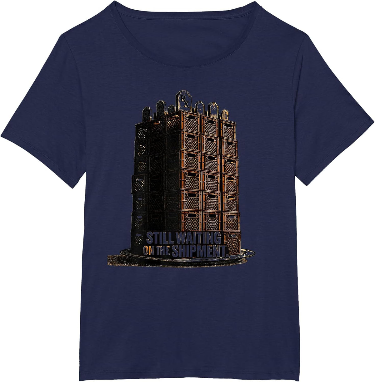 Women's Still Waiting On The Shipment Funny Pharmacy Halloween T-Shirt - Navy Blue