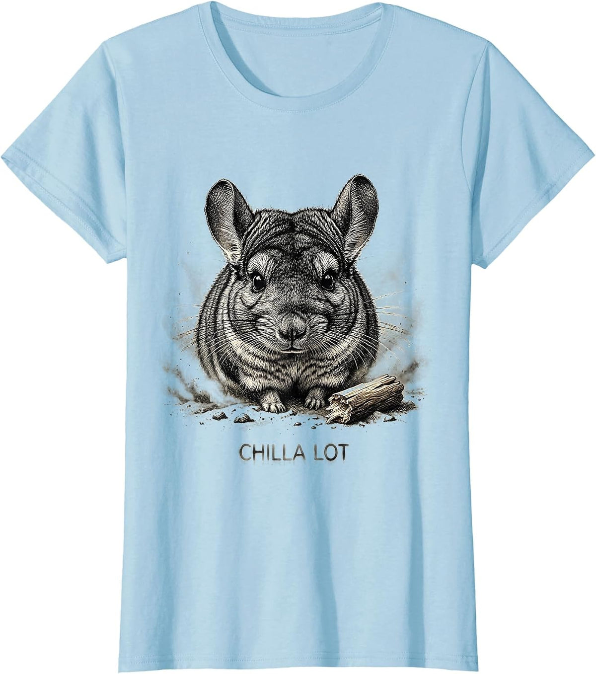Chilla Lot Funny Chinchilla Owner Humor Pet Lover Gift T-Shirt - Baby Blue
