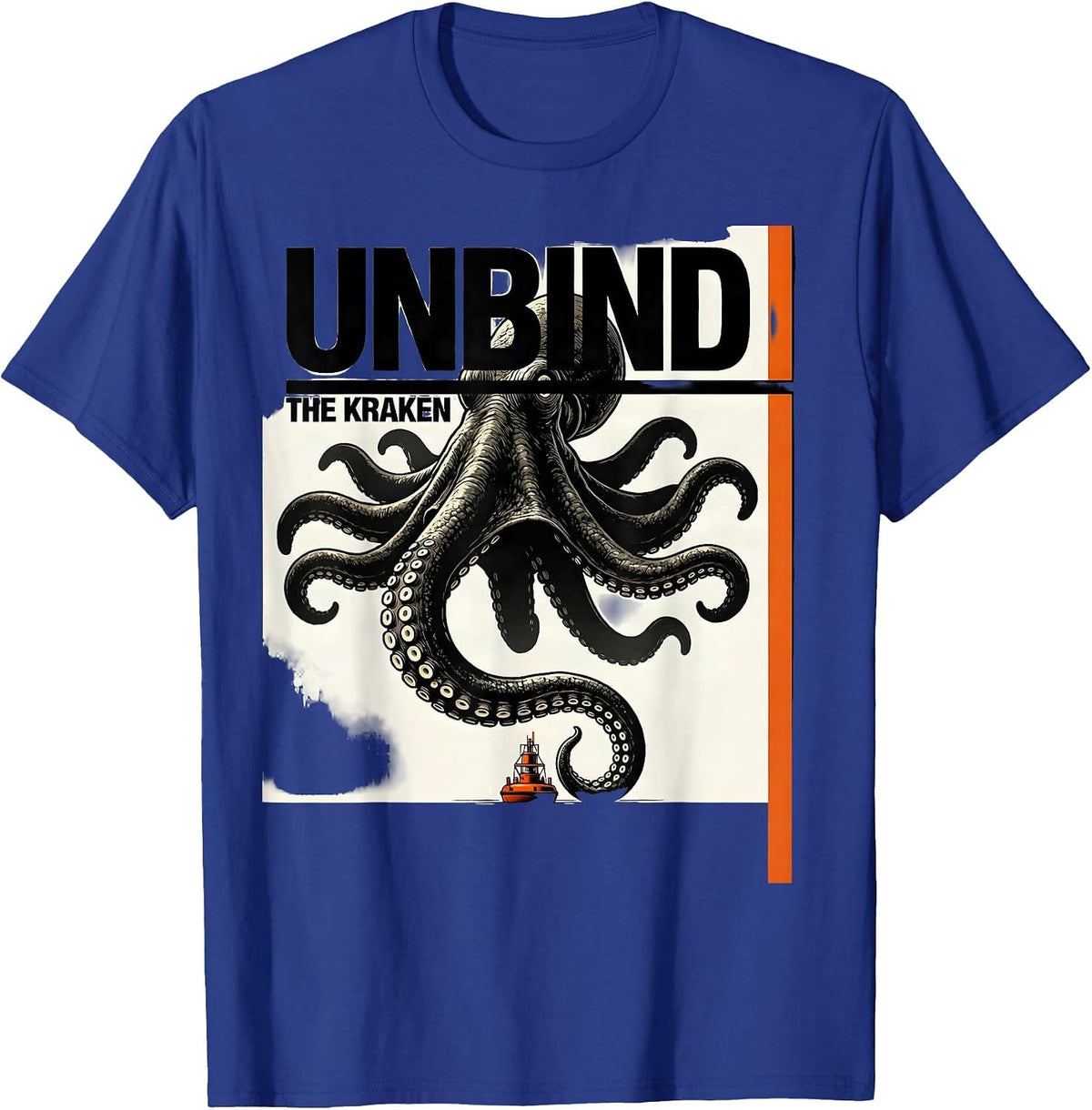 Unbind The Kraken Brutalist Graphic Octopus Lover Sea T-Shirt - Royal Blue