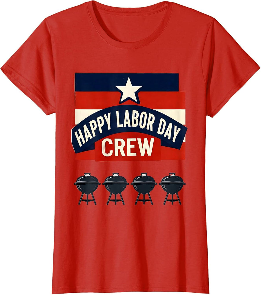 Women's Happy Labor Day Crew Patriotic Americana Tribute Labor Day T-Shirt - Red