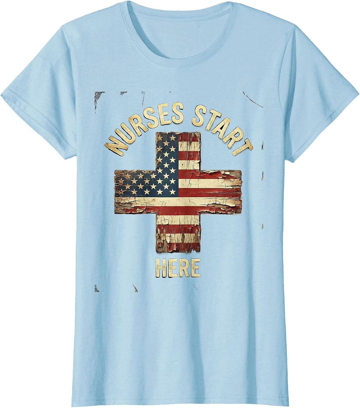 Nurses Start Here Healthcare Pride Design T-Shirt - Baby Blue