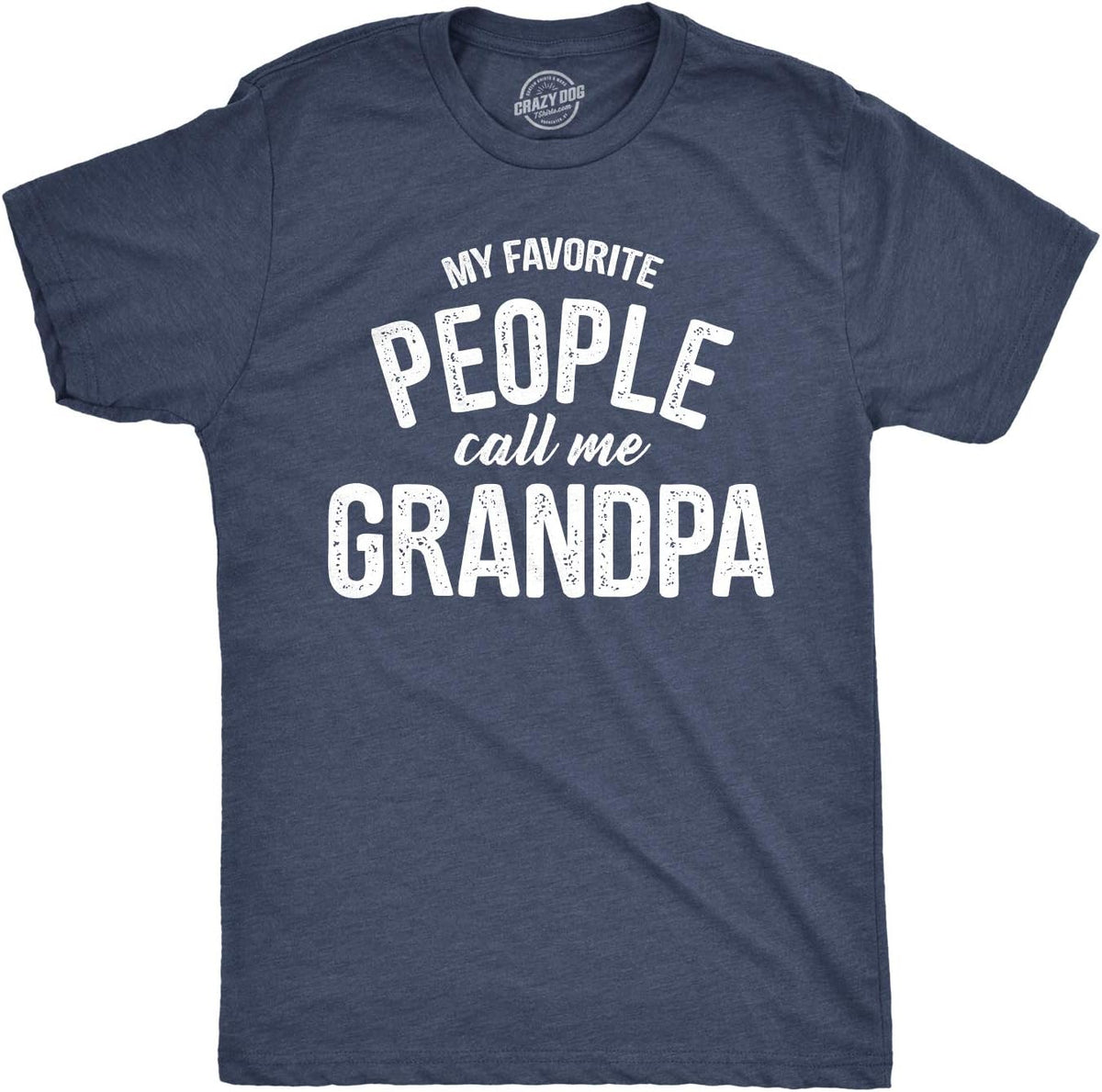 Mens My Favorite People Call Me Grandpa Tee - Heather Navy - Grandpa
