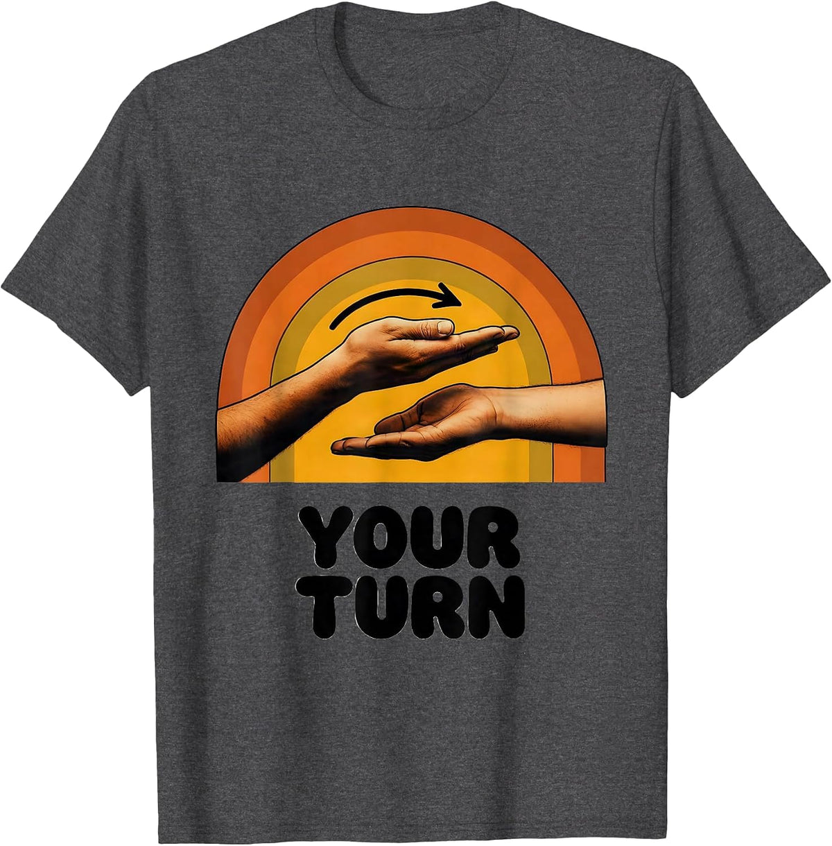 Your Turn Retro 70s ASL Sign Language Teacher Classroom T-Shirt - Dark Heather Grey