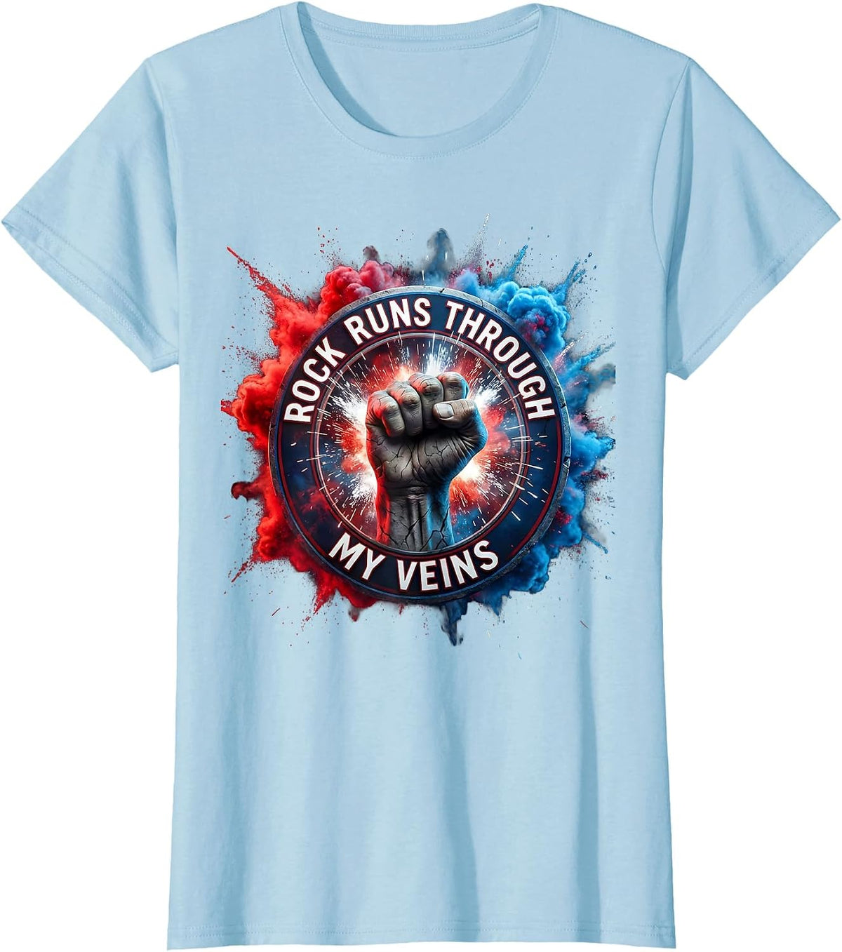 Women's Rock Runs Through My Veins Music Lover Design T-Shirt - Baby Blue