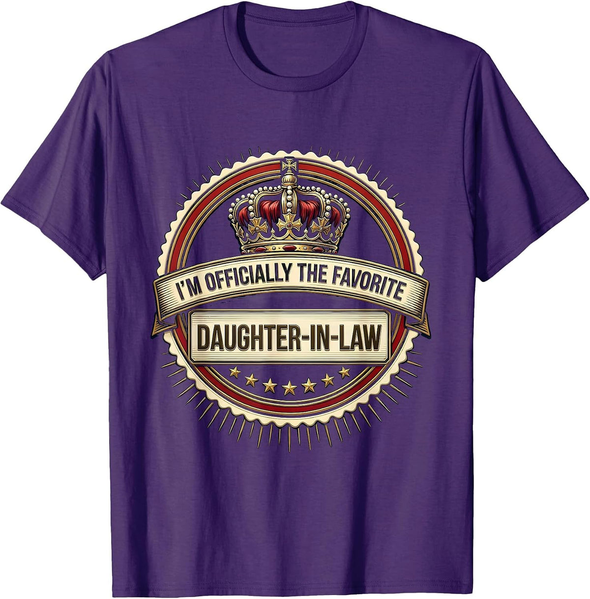 I’m Officially The Favorite Daughter-In-Law Funny T-Shirt - Purple
