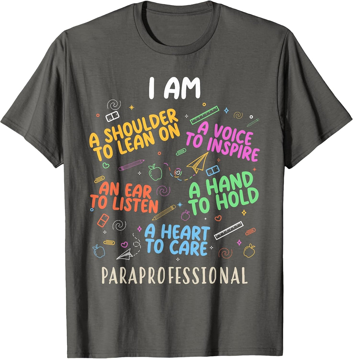 Funny Paraeducator Heart to Care Paraprofessional Teachers T-Shirt - Asphalt Grey