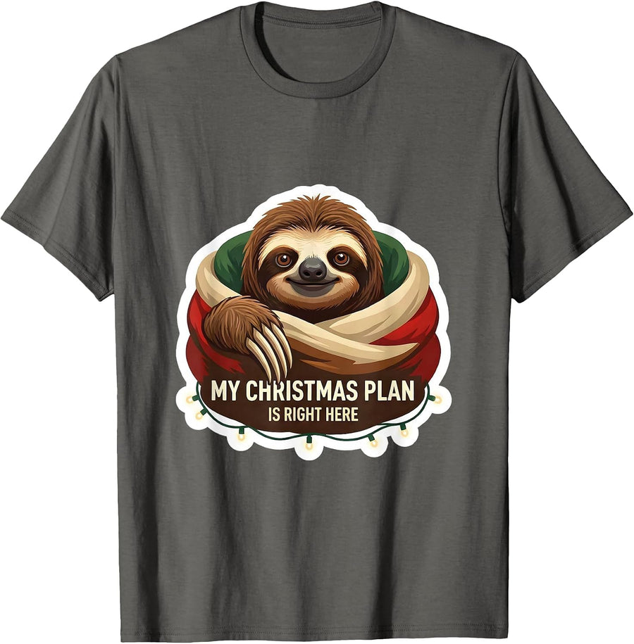 My Christmas Plan Is Right Here Funny Sloth Lover Christmas T-Shirt - Asphalt Grey