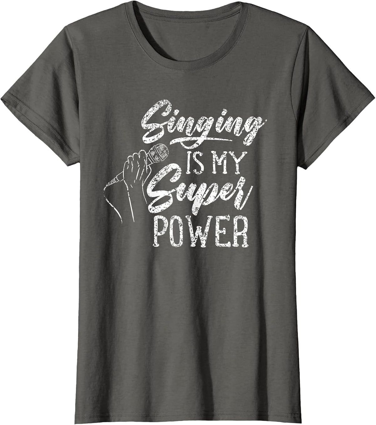 Singing is My Superpower Karaoke Choir Singer Song T-Shirt - Asphalt Grey