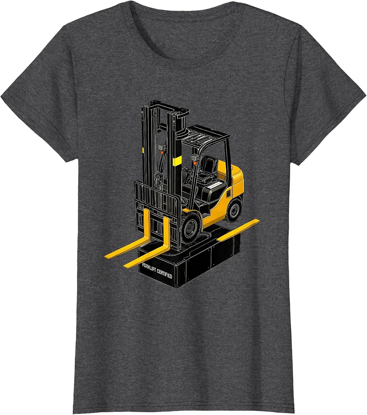 Women's Forklift Certified Funny Forklift Operator Heavy Equipment T-Shirt - Dark Heather Grey