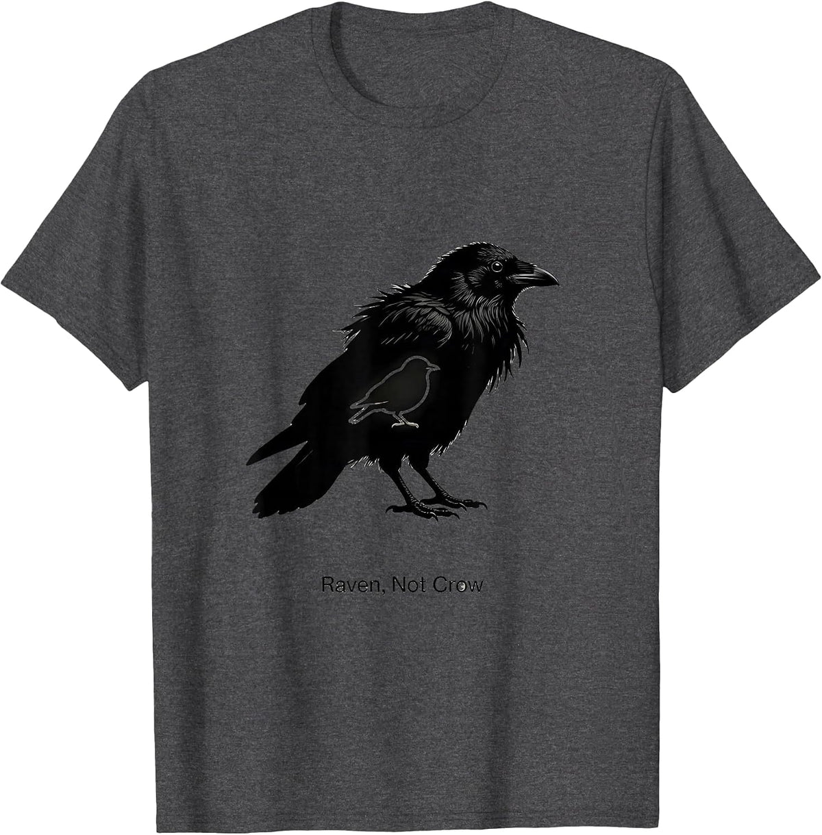 Men's Raven Not Crow Dark Humor Bird Lover Bird Watcher T-Shirt - Dark Heather Grey