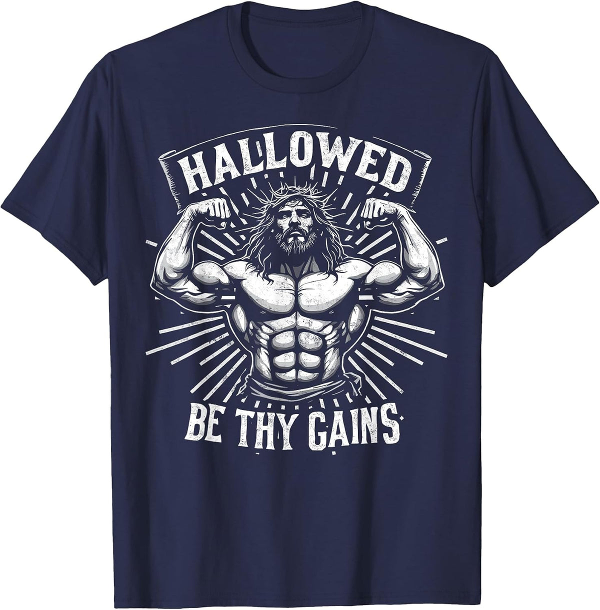Hallowed Be Thy Gains Christian Workout Gym Jesus Motivation T-Shirt - Navy Blue