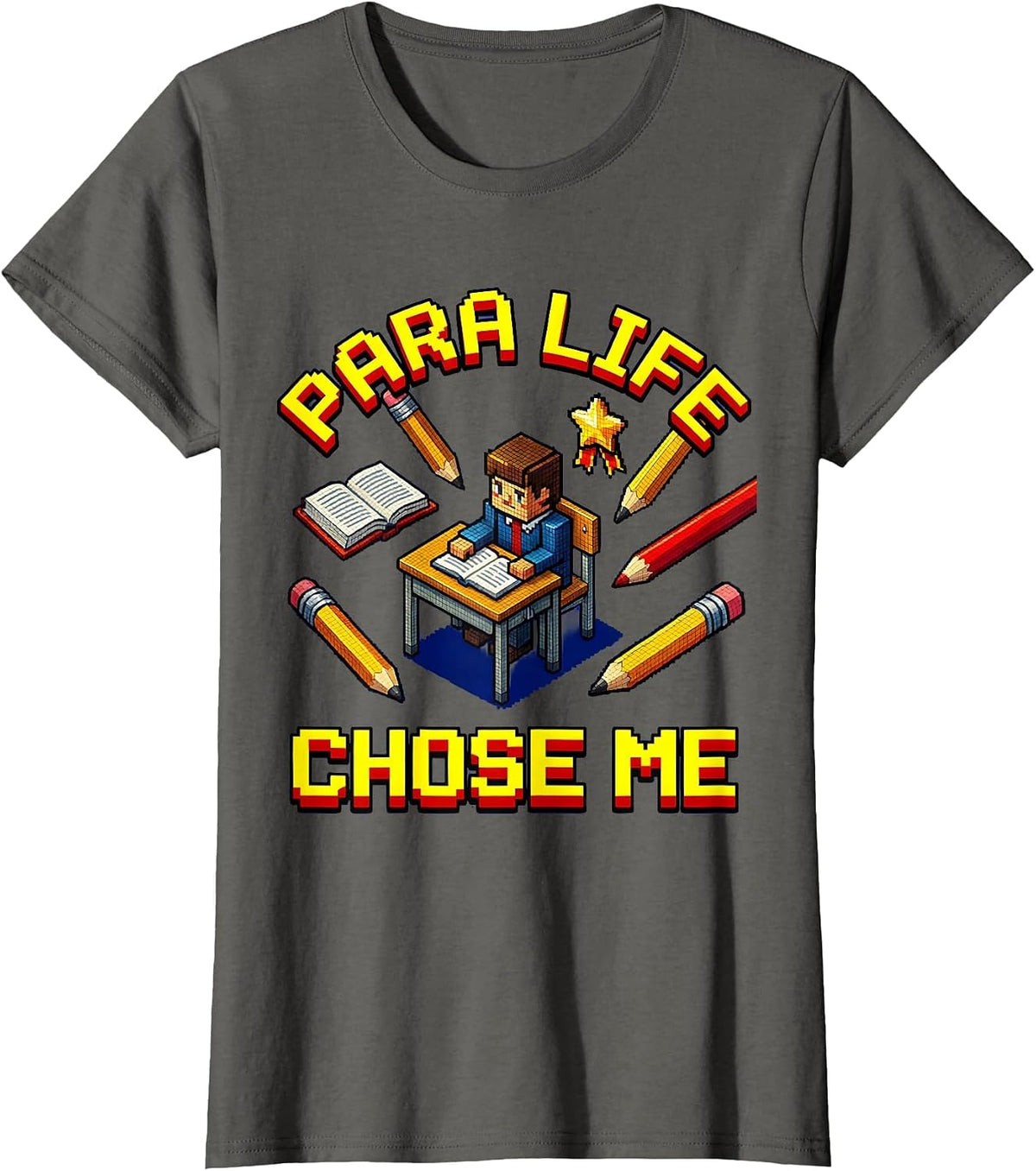 Women's Para Life Chose Me Paraprofessional Design T-Shirt - Asphalt Grey