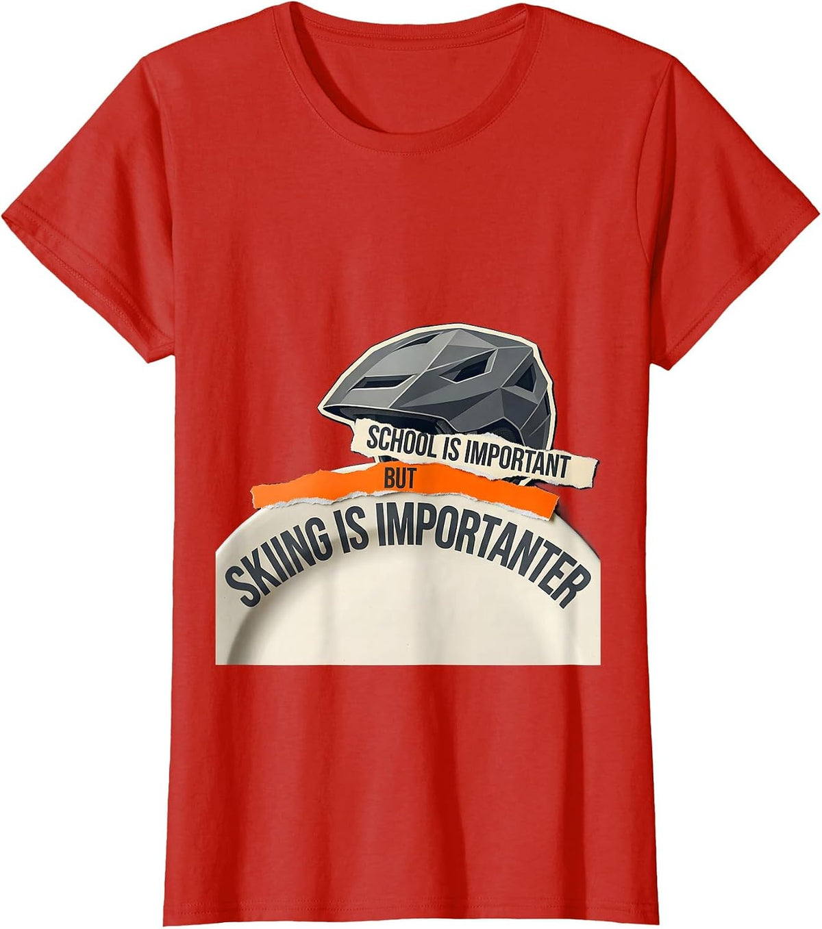 Women's School Is Important But Skiing Is Importanter Ski Humor T-Shirt - Red