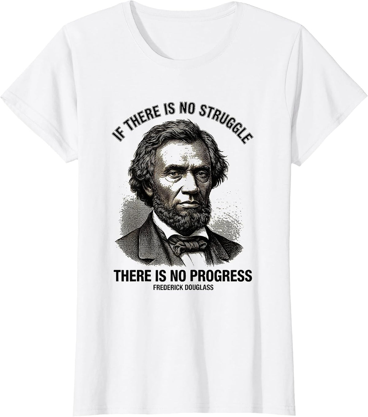 Women's If There Is No Struggle, No Progress Frederick Douglass T-Shirt - White