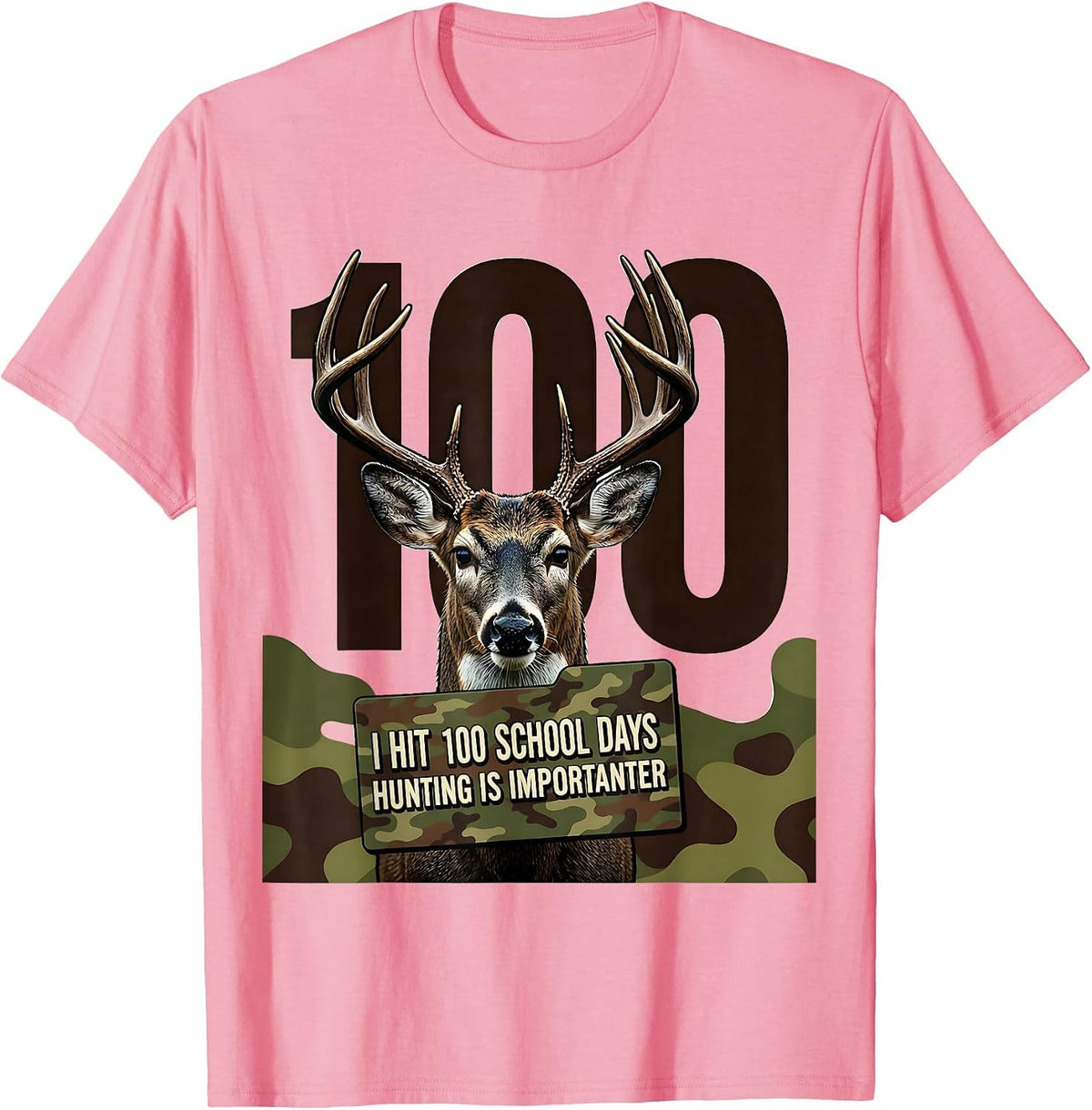 Men's I Hit 100 School Days, Hunting Is Importanter Camo T-Shirt - Pink