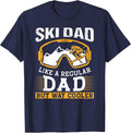 Ski Dad Like A Regular Dad But Way Cooler Skier Skiing T-Shirt - Navy Blue
