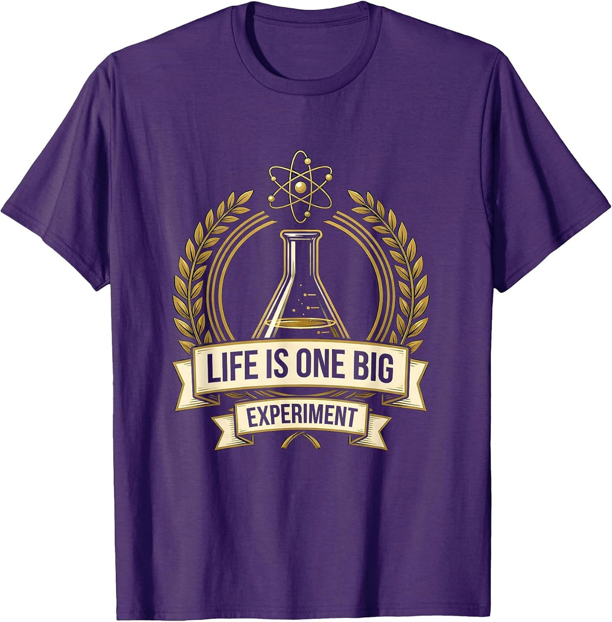 Life Is One Big Experiment Science Teacher Design T-Shirt - Purple