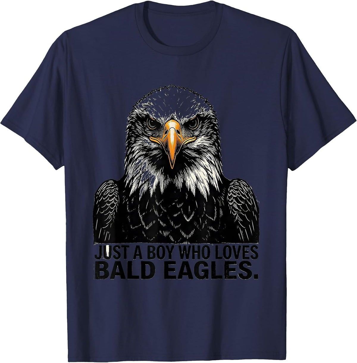 Men's Just A Boy Who Loves Bald Eagles Funny Eagle Mascot Novelty T-Shirt - Navy Blue